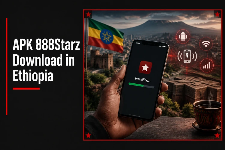 APK 888Starz Download in Ethiopia
